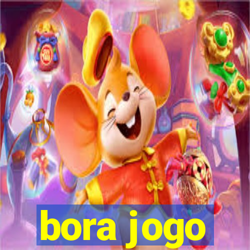 bora jogo