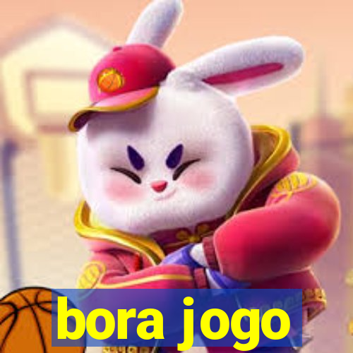 bora jogo