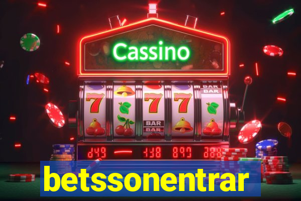 betssonentrar