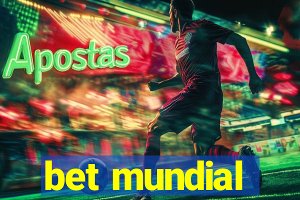 bet mundial