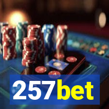 257bet