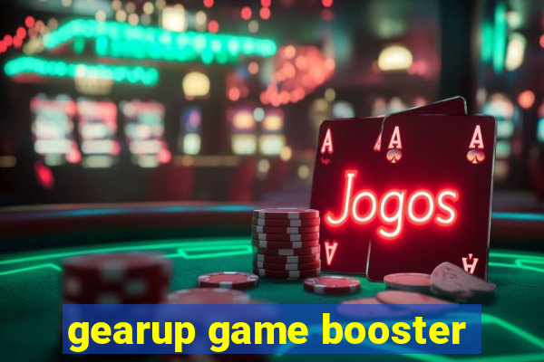 gearup game booster