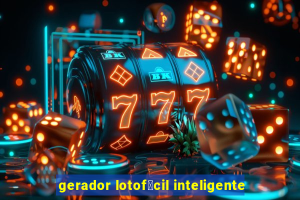 gerador lotof谩cil inteligente