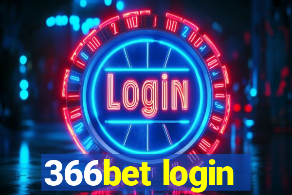 366bet login