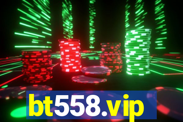 bt558.vip