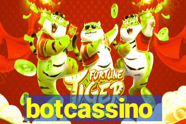 botcassino