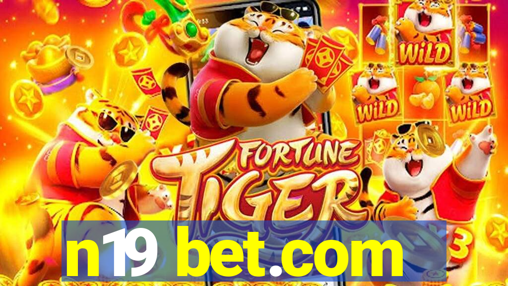 n19 bet.com