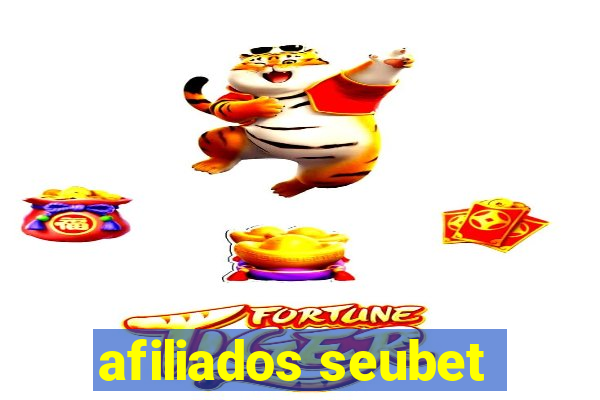 afiliados seubet