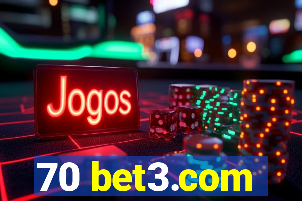 70 bet3.com