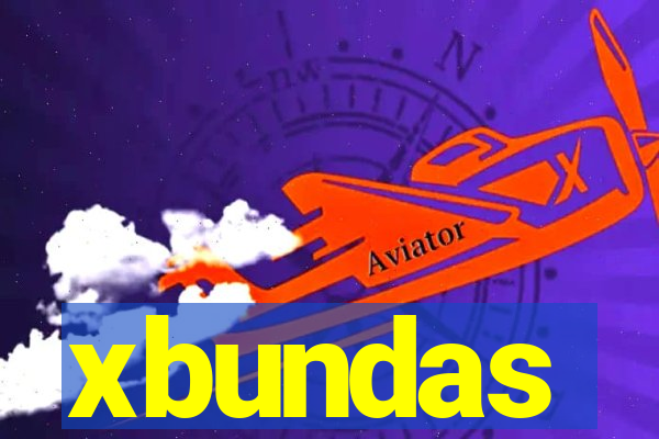 xbundas