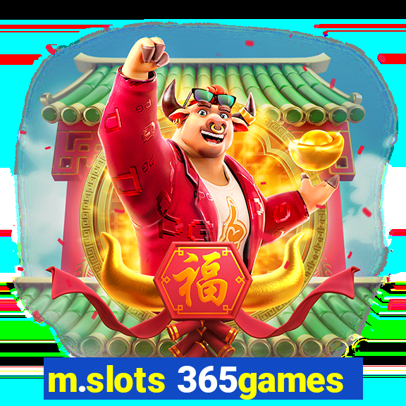 m.slots 365games