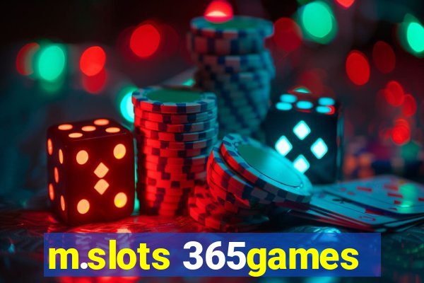 m.slots 365games