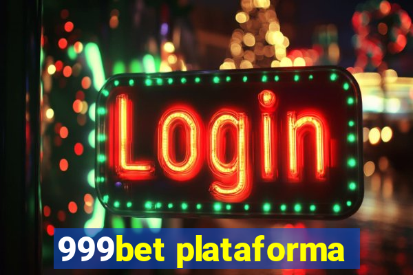 999bet plataforma