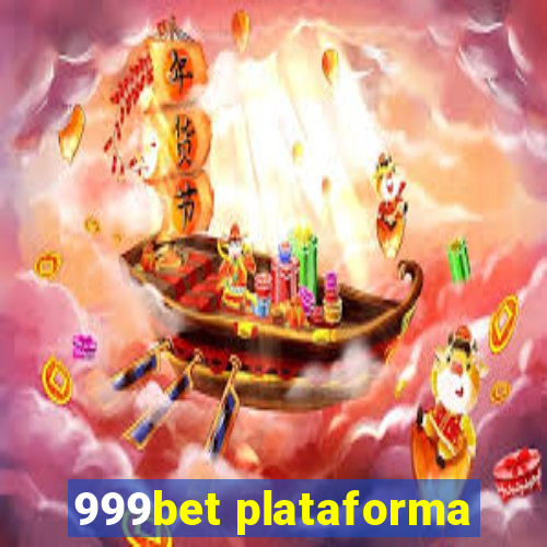 999bet plataforma