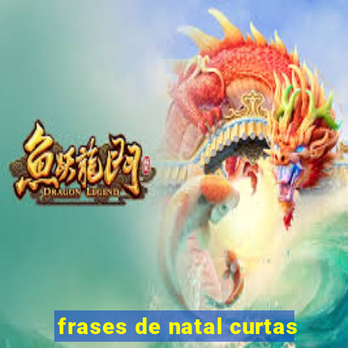 frases de natal curtas