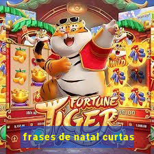 frases de natal curtas