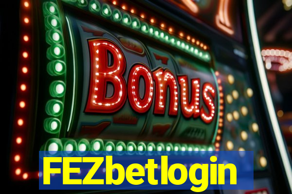 FEZbetlogin