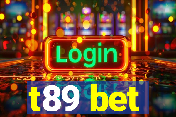 t89 bet