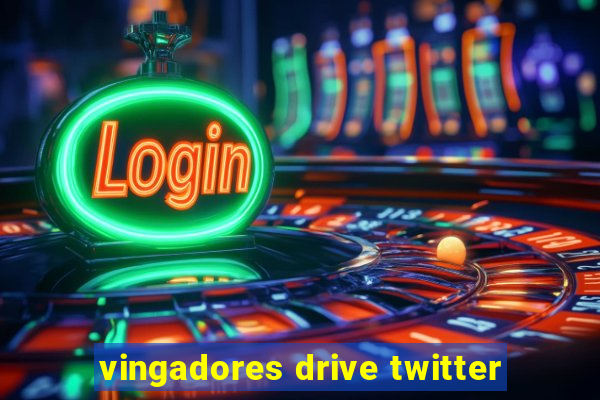 vingadores drive twitter