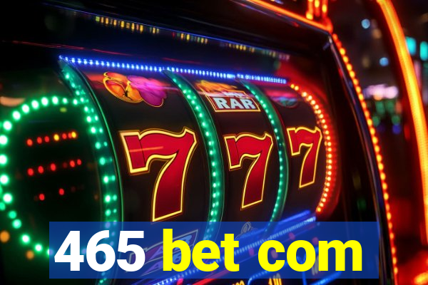 465 bet com