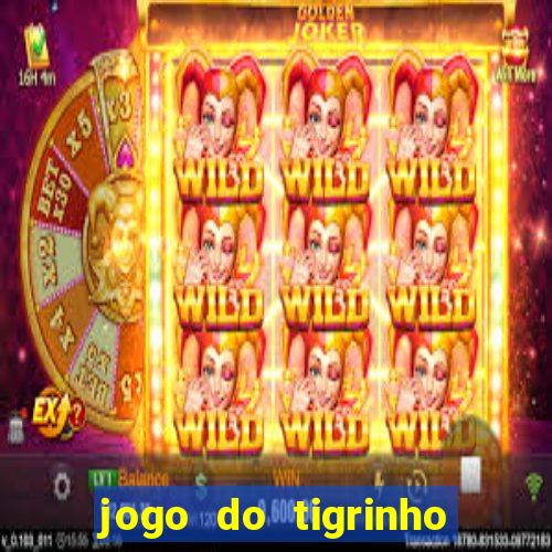 jogo do tigrinho ta pagando