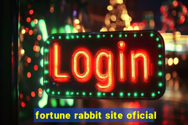 fortune rabbit site oficial