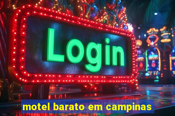 motel barato em campinas