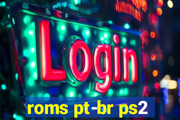 roms pt-br ps2