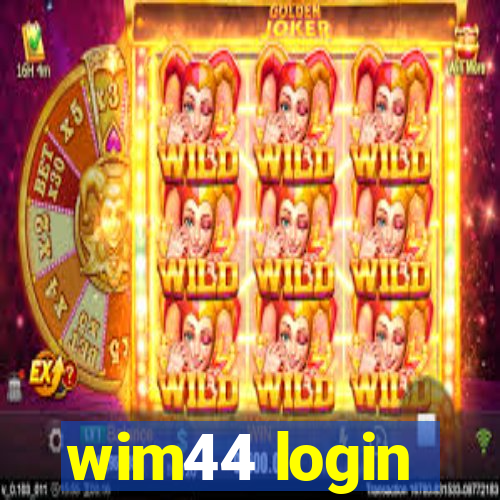 wim44 login