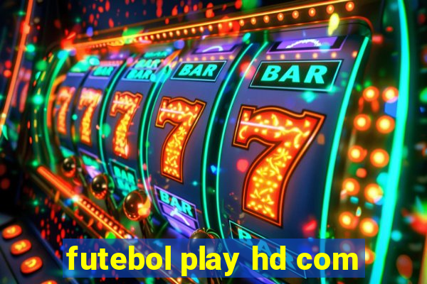 futebol play hd com