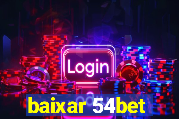 baixar 54bet