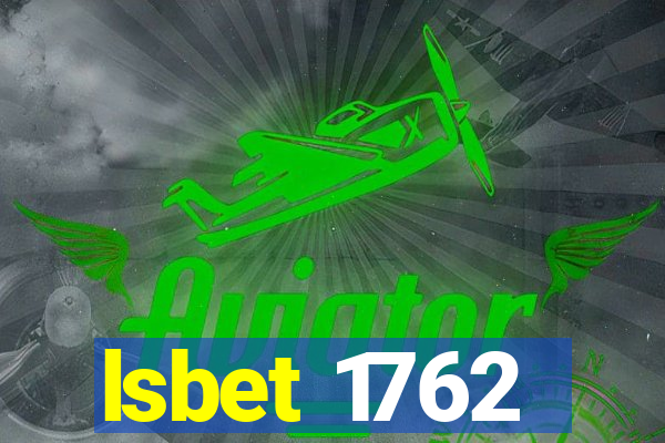 lsbet 1762