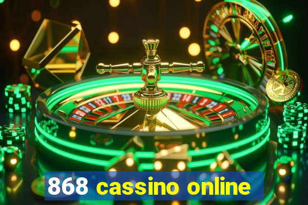 868 cassino online