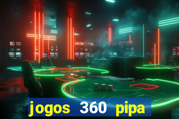 jogos 360 pipa combate 3d