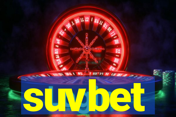 suvbet