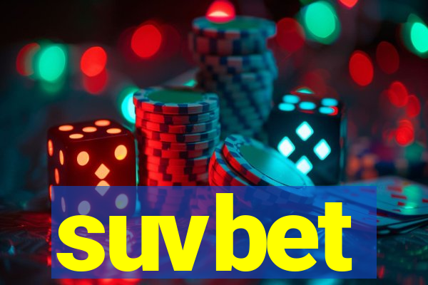 suvbet