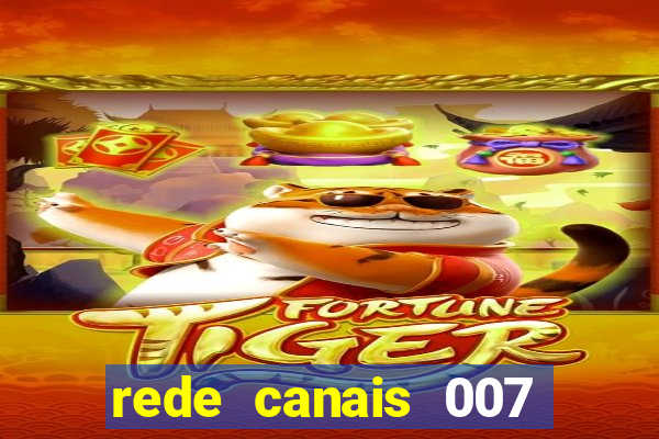 rede canais 007 cassino royale