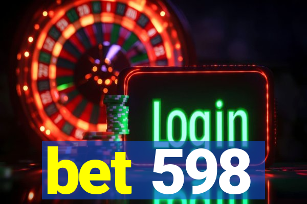 bet 598