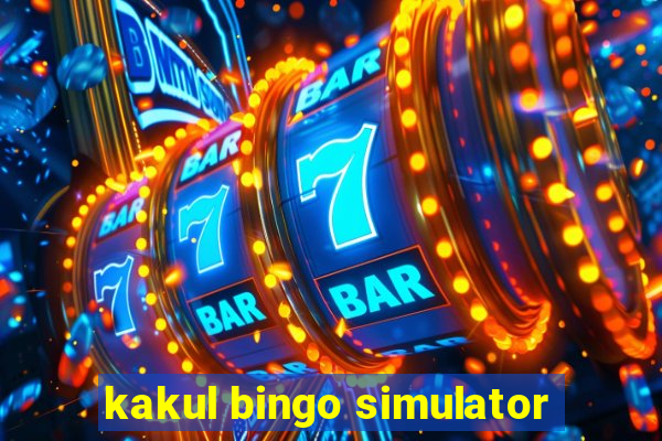 kakul bingo simulator