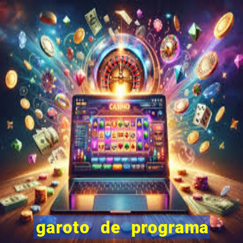 garoto de programa porto ferreira