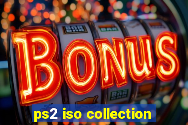 ps2 iso collection