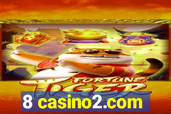 8 casino2.com