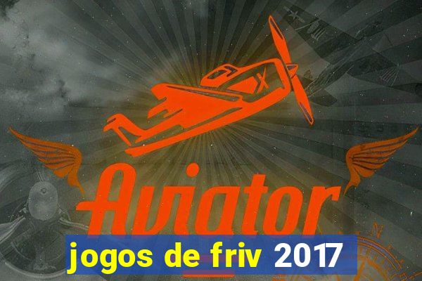 jogos de friv 2017