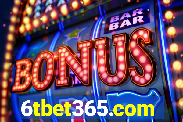 6tbet365.com