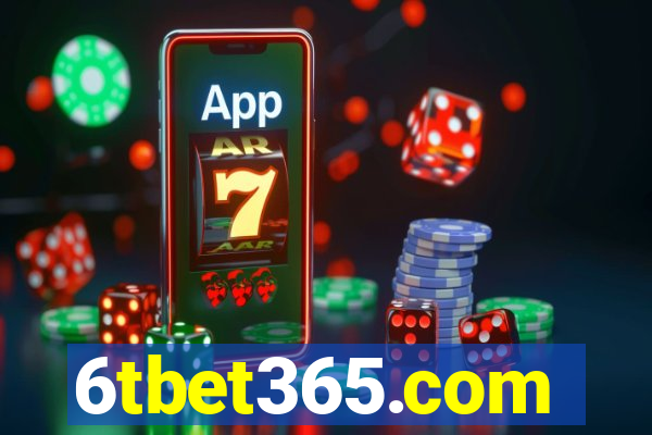 6tbet365.com