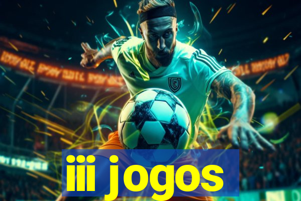 iii jogos