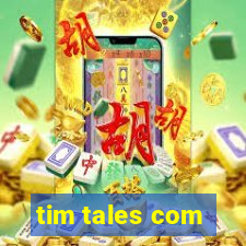 tim tales com