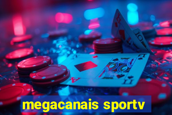 megacanais sportv