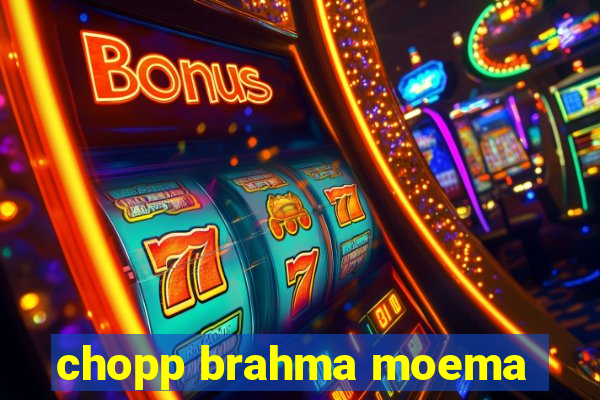 chopp brahma moema