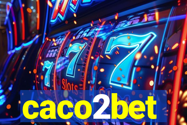 caco2bet